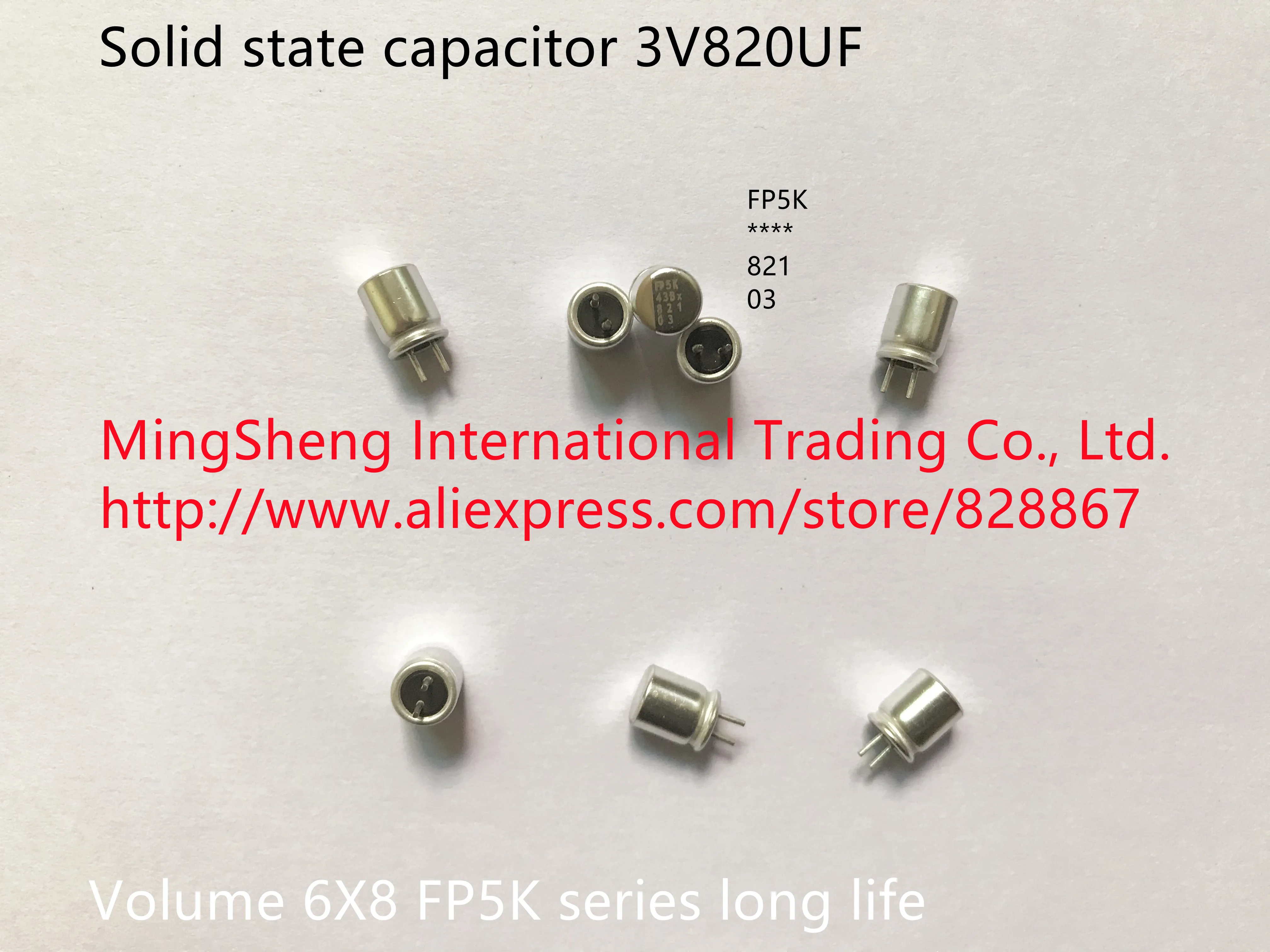 Оригинальный новый 100% твердотельный конденсатор 3V820UF объем 6X8 FP5K Серия