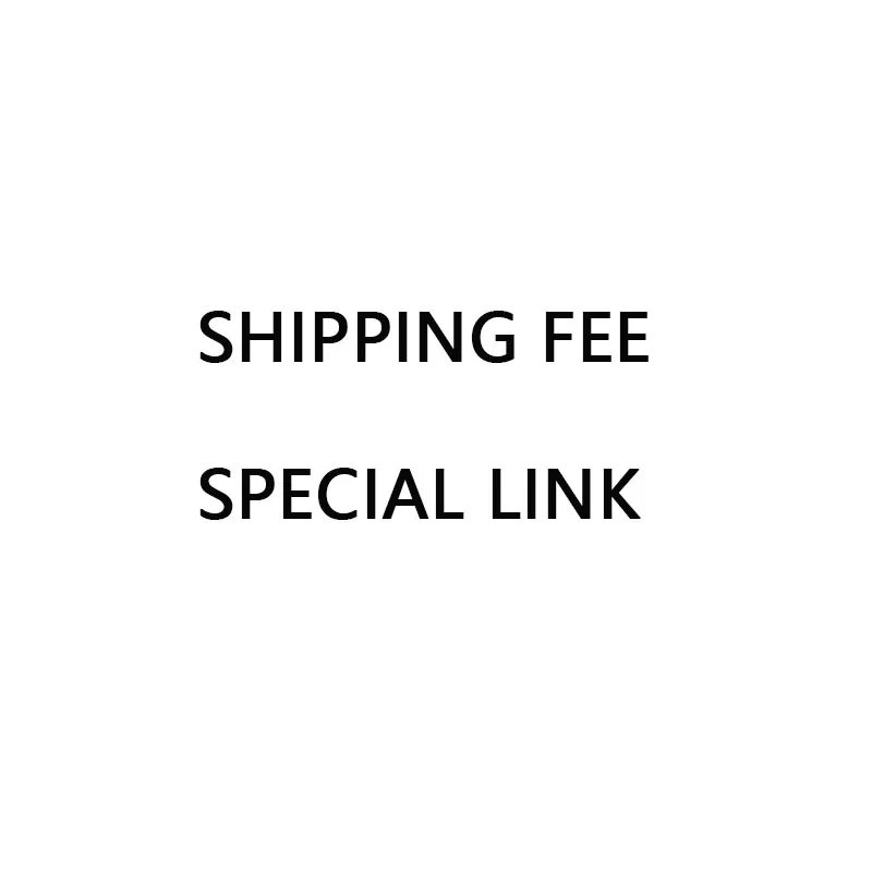

special link shipping fee