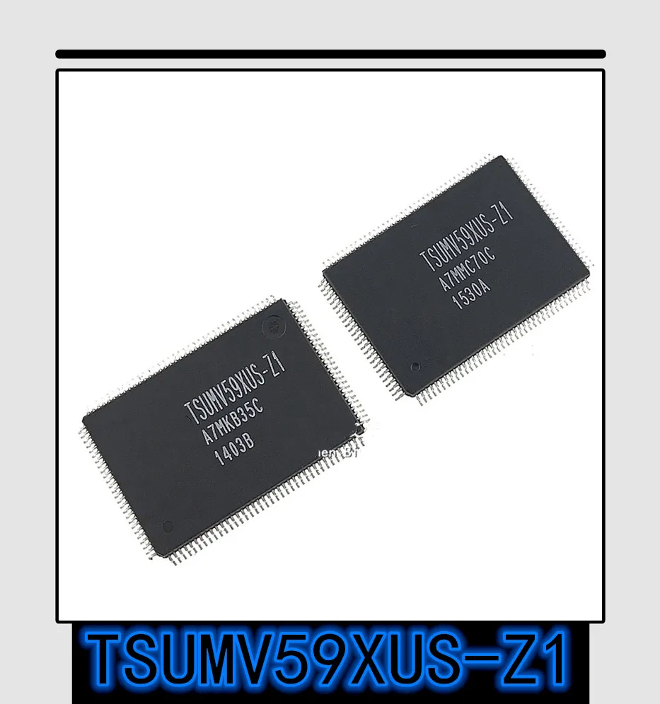 5 шт.-10 шт. новый оригинальный подлинный TSUMV59XUS-Z1 QFP-128 TSUMV59XUS QFP128 ЖК-дисплей