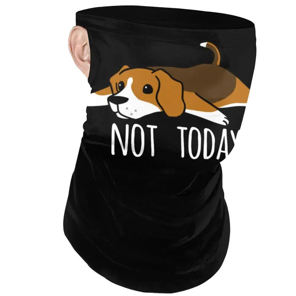 Funny Not Today Beagle Dog bandanas bandana scarf DIY Face Mask Cycling Bandanas Neck Gaiter Windproof Headband Balaclava |