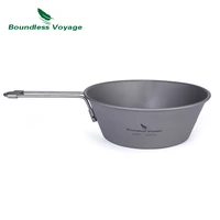 boundless voyage 300ml 450ml titanium bowls with folding handle outdoor camping picnic portable tableware rice bowl