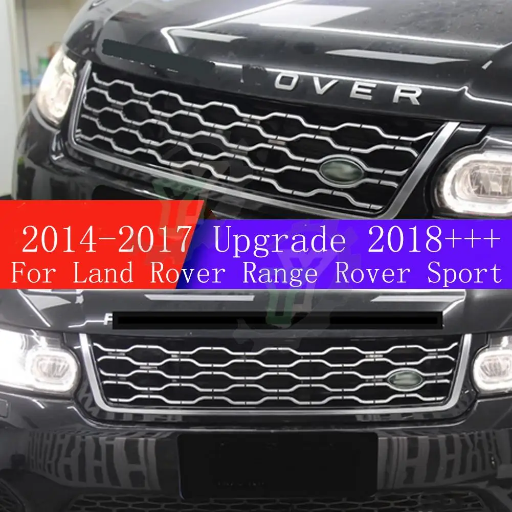 

For Land Rover Range Rover Sport 2014 2015 2016 2017 Old Style Upgrade New 18+ Car Front Bumper Grille Centre Panel Upper Grill