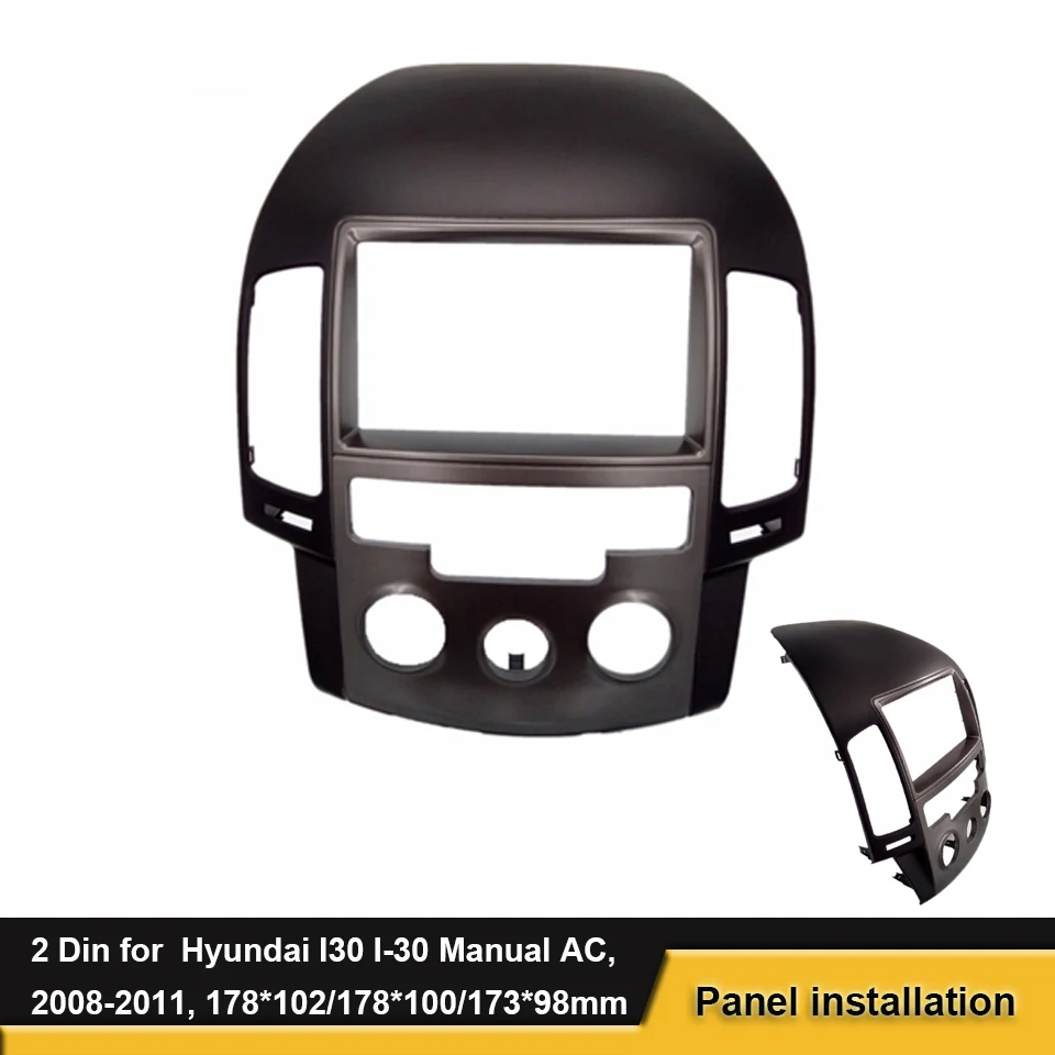 2 Din автомагнитола фасции подходит для hyundai I30 I-30 руководство AC Facia(Руководство AC, корейский, LHD) радио фасции установочный комплект 2008-2011