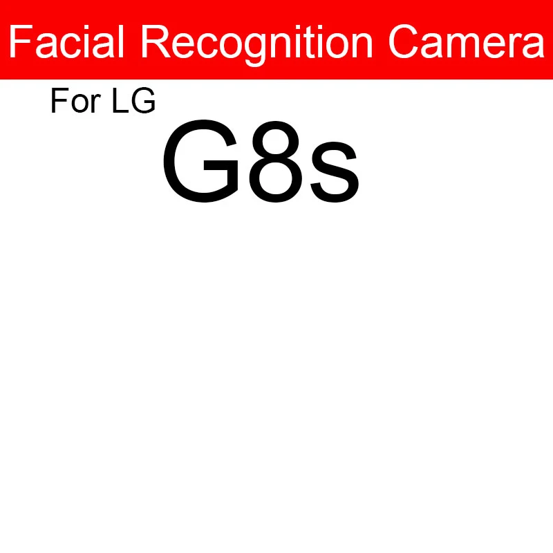 

Front & Rear Main Camera Module For LG G8s ThinaQ G810EAW LM-G810EAW Small Facing & Back Big Camera Replacement Parts