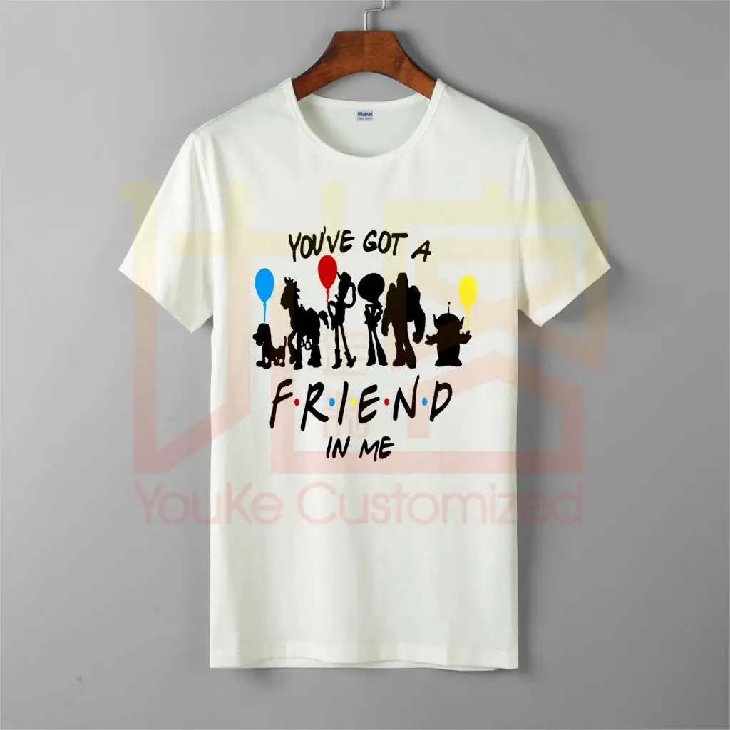 Футболка Youve Got A Friend In Me Toy Story Cheap Shirt Friends Мужская брендовая футболка с круглым