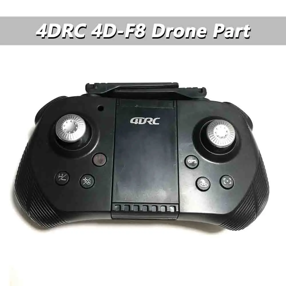 

4дрк 4D-F8 передатчик запасная часть для RC GPS быстрые мини-дроны 4дрк F8 WiFi FPV Квадрокоптер запасные части пульт дистанционного управления