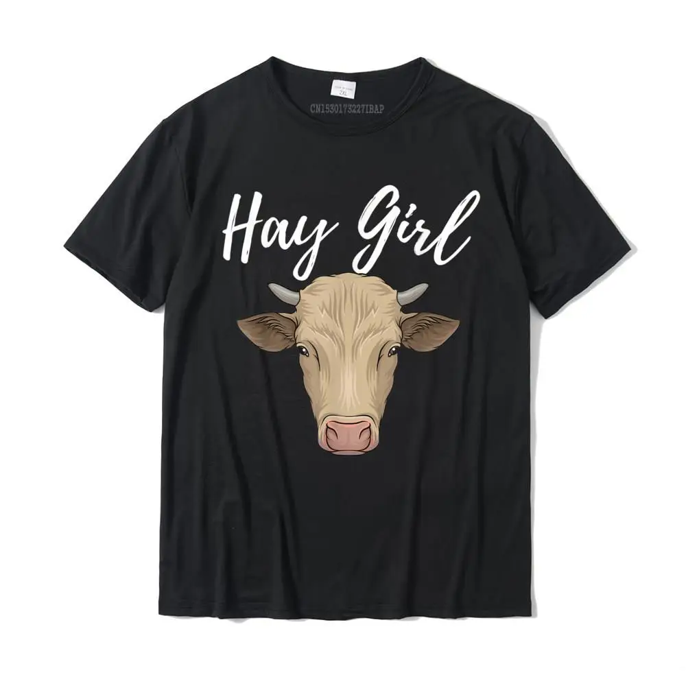 

Hay Girl Funny Cow Lover Famer Cattle Ranch Farming T-Shirt Camisas Printed On Cotton Man Tops & Tees Simple Brand T Shirts