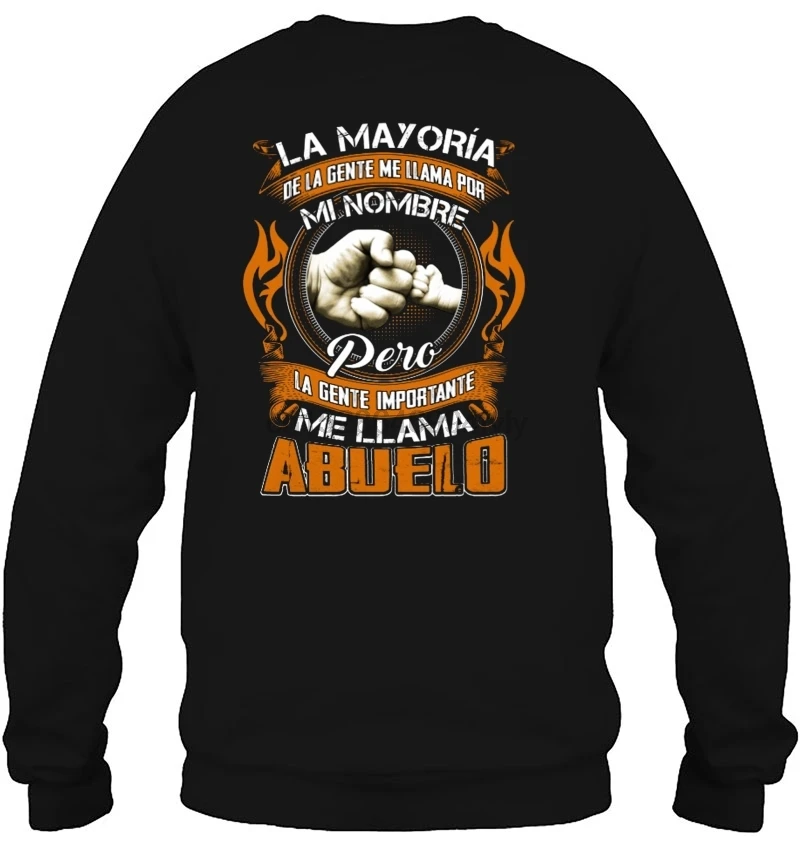 Мужская толстовка с капюшоном La Mayoria De Gente Me Llama Por Mi Nombre Pero Importe Abuelo женская уличная