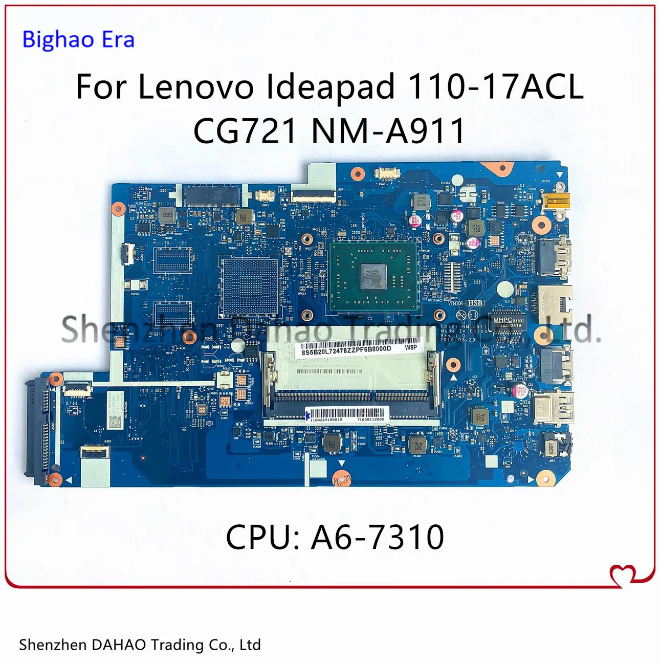 

FRU 5B20L72471 For Lenovo 110-17ACL Laptop Motherboard CG721 NM-A911 Mainboard With AMD A6-7310 CPU DDR3 100% Fully Tested