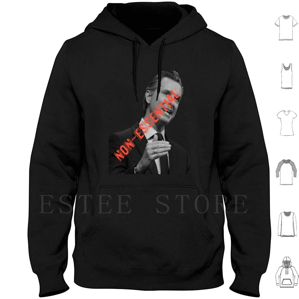 

California Governor Gavin Newsom Non-Essential Black And White Red Font Non Essential 383Styles Hoodie Long Sleeve Gavin