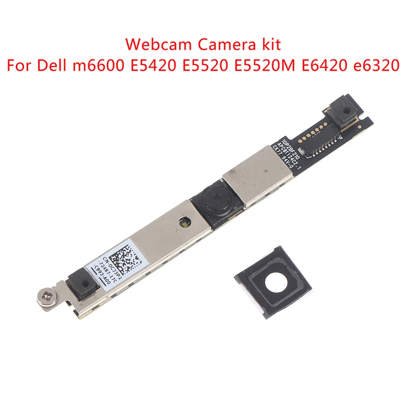 

Webcam Camera Kit Camera Module For Dell m6600 E5420 E5520 E5520M E6420 E6320