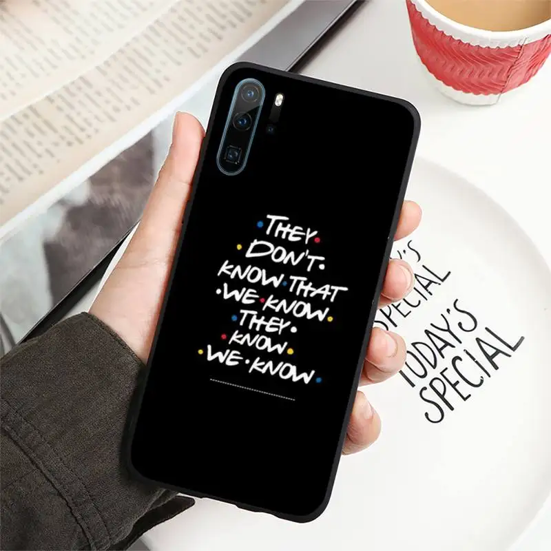 

friends tv show Phone Case For Huawei P40 P20 P30 lite Pro P Smart 2019 Mate 40 20 10 Lite Pro Nova 5t