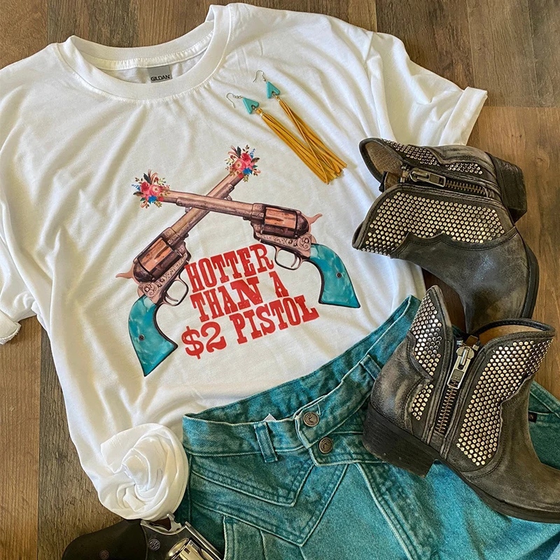 

Hillbilly Hotter Than a 2 Dollar Pistol Cowgirl Print Women Western Tees Vintage Graphic Shirt White 100% Cotton Grunge Tshirt