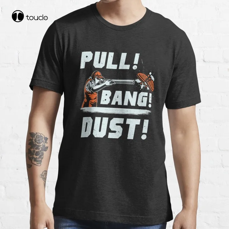 

New Sporting Clays Pull Bang Dust - Skeet Trap Clay Shooting T-Shirt Cotton Tee Shirt S-5XL