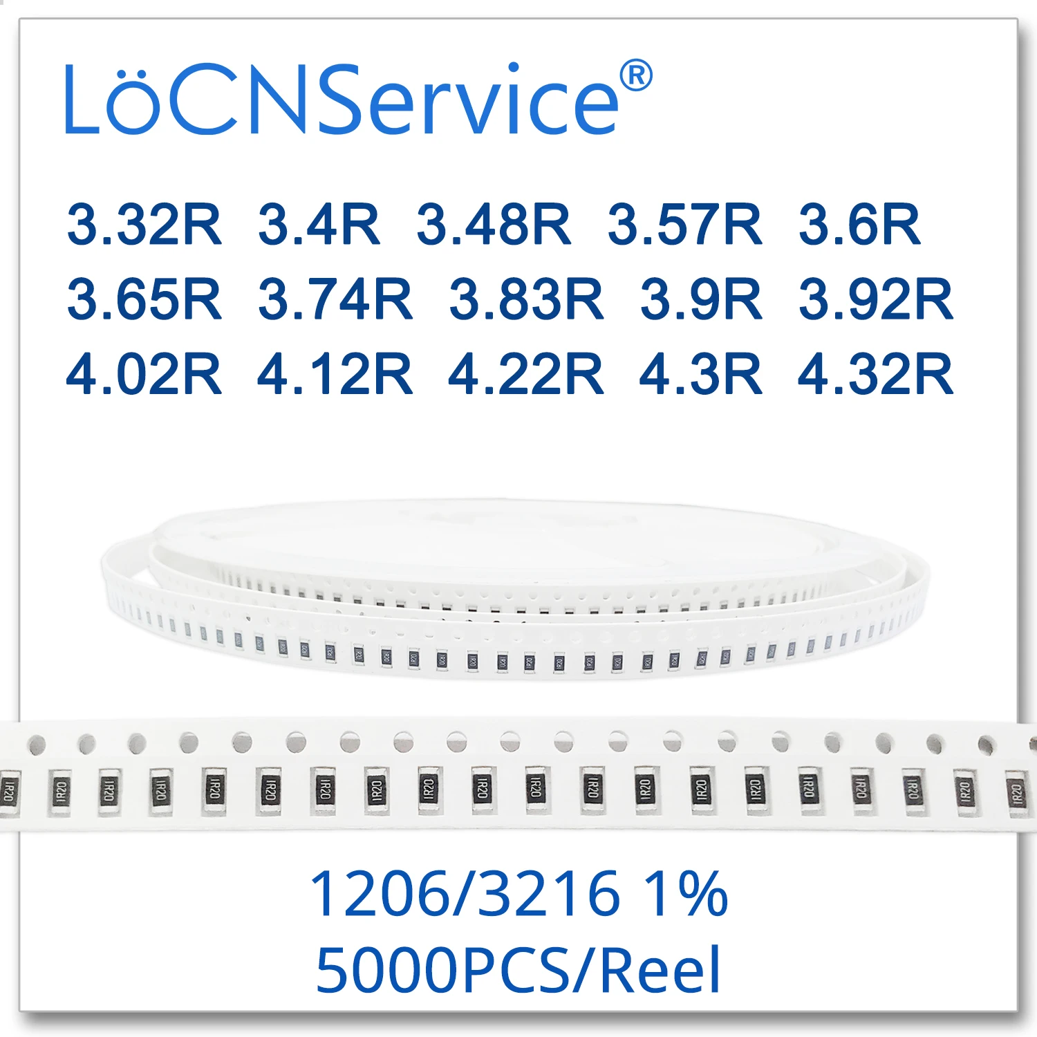 Фото LoCNService 1206 1% 5000PCS 3.32R 3.4R 3.48R 3.57R 3.6R 3.65R 3.74R 3.83R 3.9R 3.92R 4.02R 4.12R 4.22R 4.3R 4.32R 3216 Resistor LoCNService 1206 1% 5000PCS 3.32R 3.4R 3.48R 3.57R 3.6R 3.65R 3.74R 3.83R 3.9R 3.92R 4.02R 4.12R 4.22R 4.3R 4.32R 3216 Resistor
