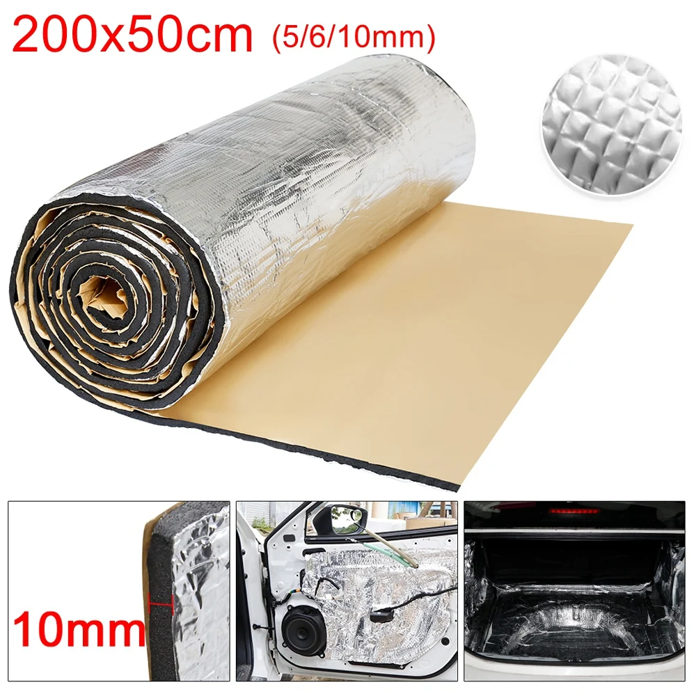 

200x50cm 5/6/10mm Car Sound Deadener Mat Heat Proofing Insulation Car Sound Proofing Deadening Foam For Hood Engine Sticker