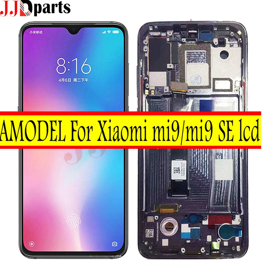 6,3" Amoled xiaomi mi 9 mi 9 lcd xiaomi mi 9 дисплей дигитайзер сборка сенсорный экран M1903F для xiaomi mi 9 se ЖК-дисплей Замена