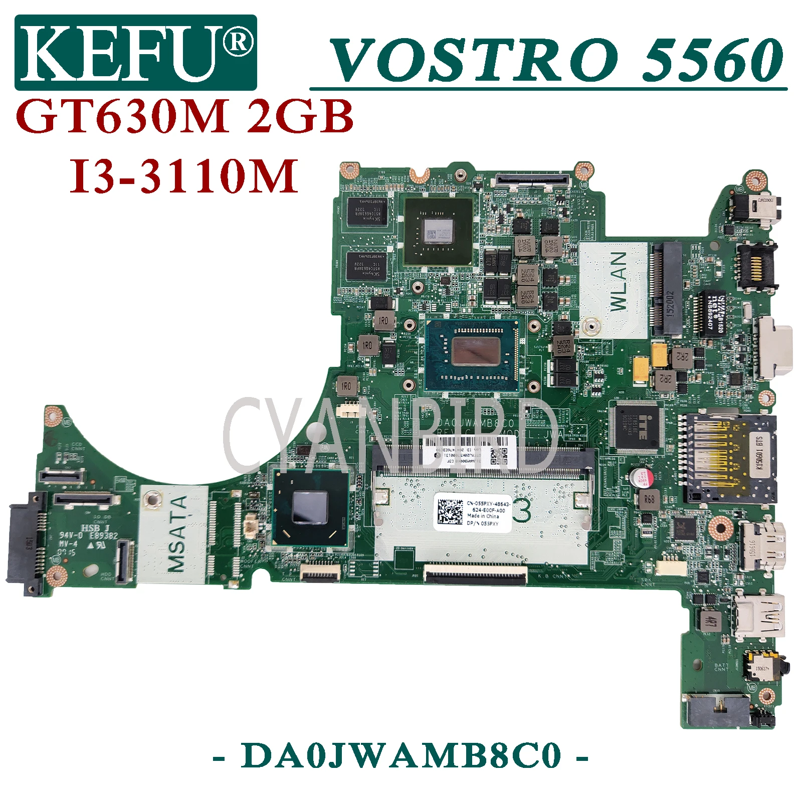 

KEFU DA0JWAMB8C0 original mainboard for Dell Vostro 5560 with I3-3110M GT630M-2GB Laptop motherboard
