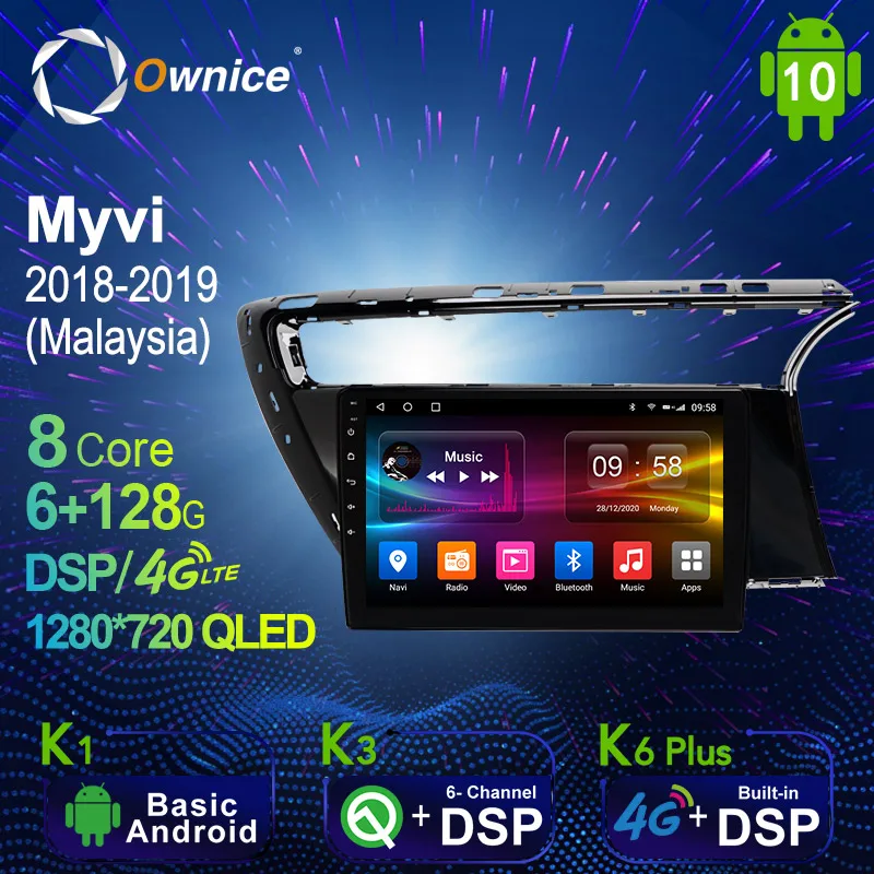

Ownice 6G+128G Android 10.0 Car Multimedia Radio Player for Perodua Myvi 2018 - 2019 Auto video Head Unit 4G LTE Support SPDIF