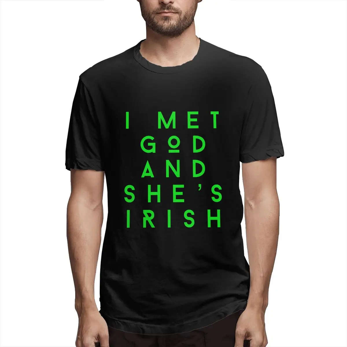 

I Met God And She's Irish Worship Beer Men's T Shirts Fun Tee Shirt Short Sleeve Crewneck T-Shirts Classic Clothes