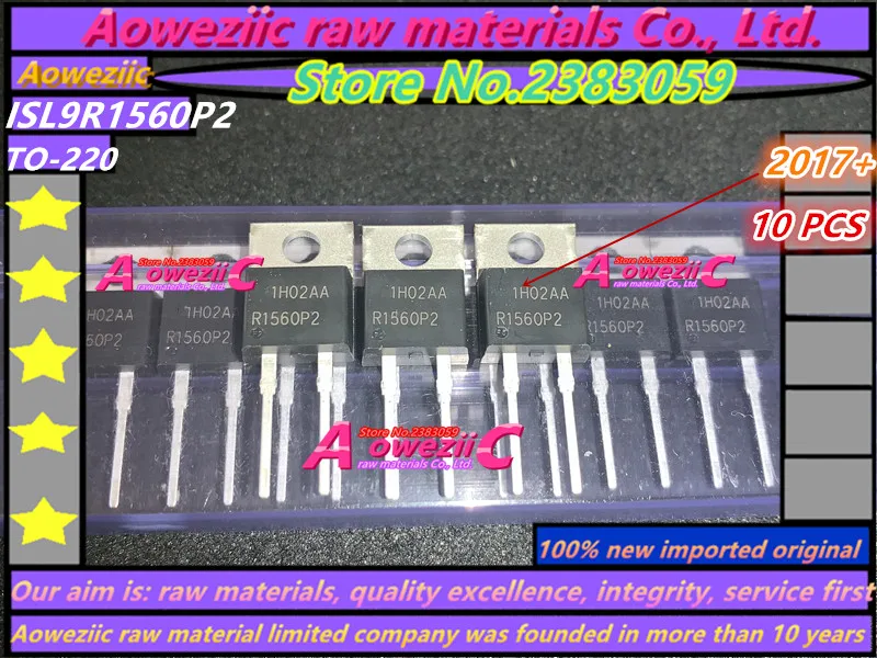 Aoweziic 2017 + 100 новый импортный оригинальный ISL9R1560P2 TO220 2 R1560P2 Диод Быстрого