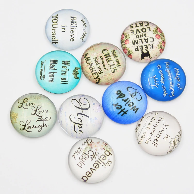 

New Fashion 10pcs 25mm Plates Believe in yourself Handmade Cabochons Glass DIY Embellishment For Crafts Jewelry Making