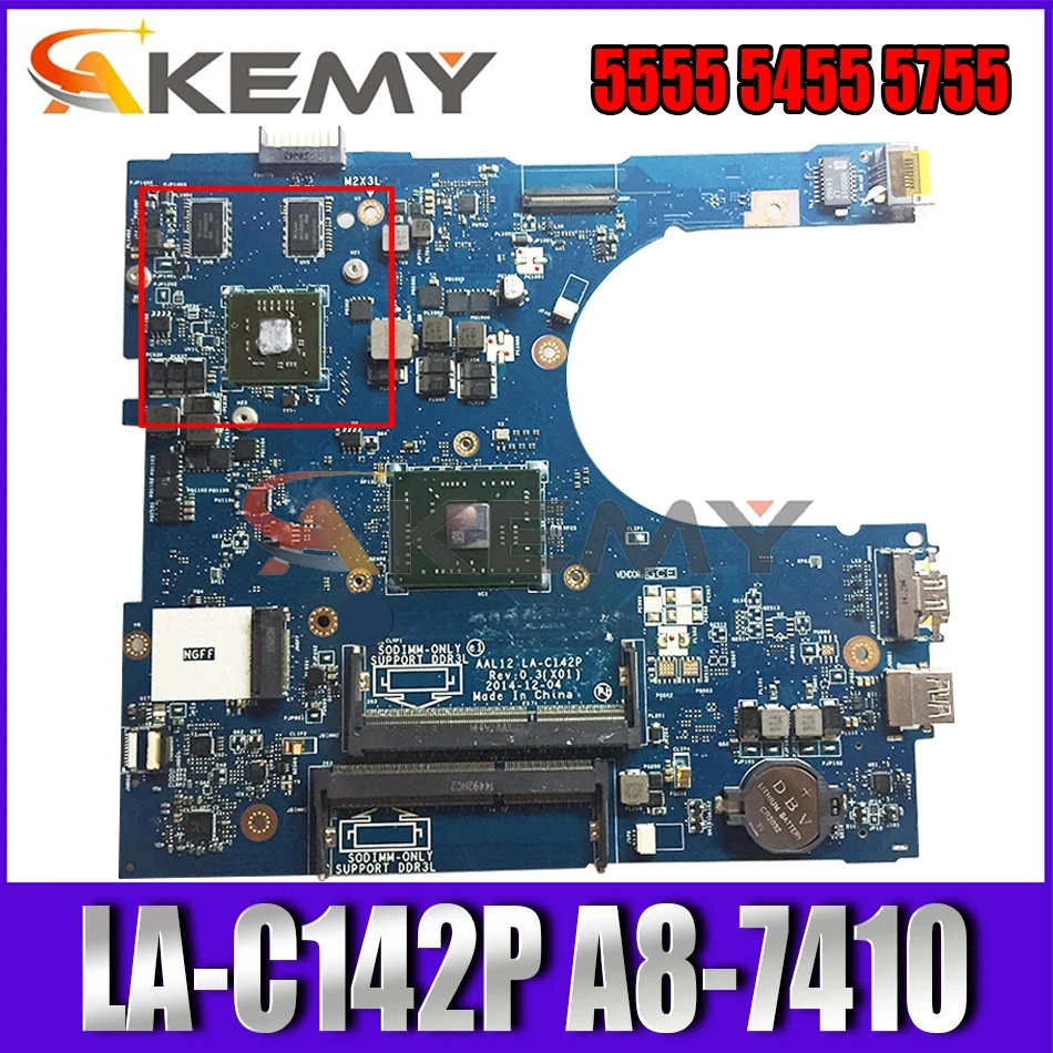 

Akemy для Dell Inspiron 5555 5455 5755 Материнская плата ноутбука AAL12 LA-C142P A8-7410 Процессор CN-0GFDVC GFDVC испытания 100% тестирование