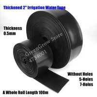 100m/Roll 2" Φ50mm Thick 0.5mm Agriculture Irrigation Water Tape Garden Farm Irrigation Water Saving Tube Lawn Spray Water Hose