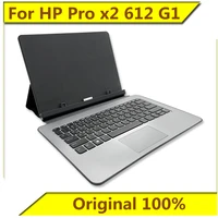 for hp pro x2 612 g1 travel tablet base notebook tablet keyboard new original for hp notebook tablet pc