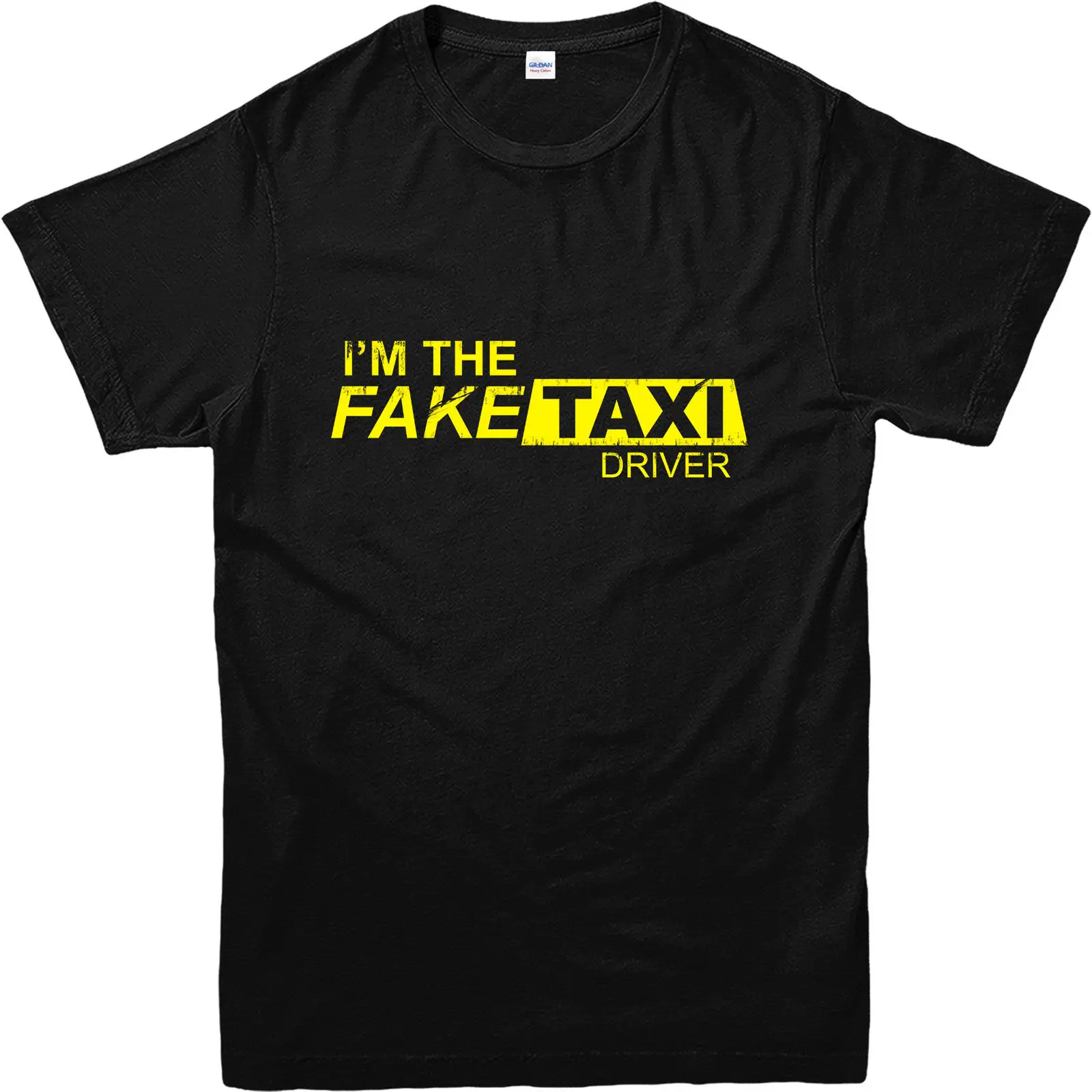 Faketaxi T Shirt I'M The Fake Taxi Driver Inspired Design 2017 новая Повседневная футболка с короткими