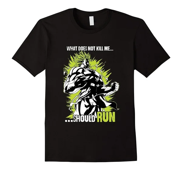 

Legendary Broly What Does Not Kill Me Should Run T-Shirt Men's Cotton T-shirt