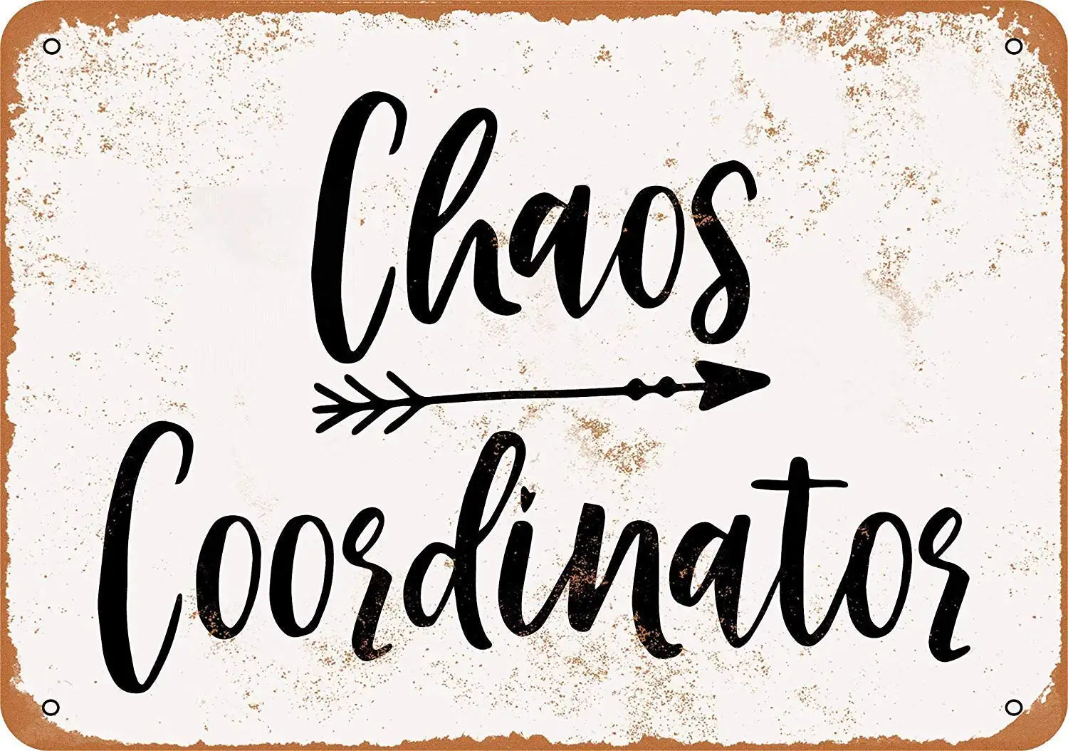 

Guadalupe Ross Metal Chaos Coordinator Wall Decor Sign 12x8 Inches