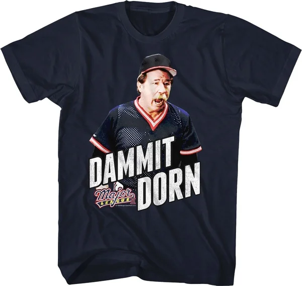 

Dammit Dorn Major League T-Shirt Unisex Shirt