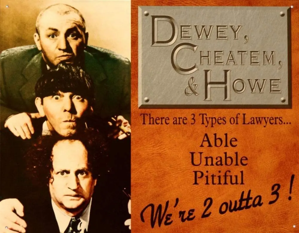 

Жестяной знак в ретро-стиле 3 Stooges Dewey Cheatem & Howe, X дюйма