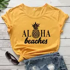 Пляжная футболка Алоха с ананасами, забавные Гавайские футболки унисекс для отпуска, топы, милая Летняя женская Пляжная футболка с графическим принтом для вечеринки, наряды