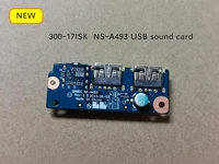 original for lenovo ideapad 300 17isk 80qh usb board ns a493 audio sound card