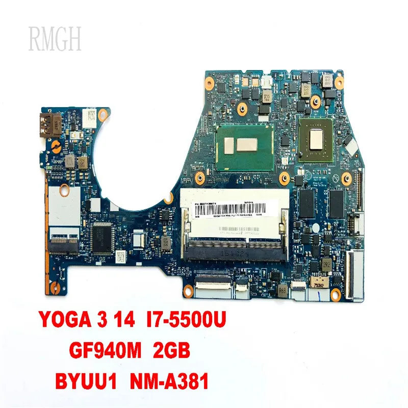 

Материнская плата для ноутбука Lenovo YOGA 3 14 NM-A381 GF940M 2GB BYUU1, протестирована, хорошая Бесплатная доставка