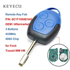 Пульт дистанционного управления Keyecu 6C1T15K601AG, 3 кнопки, 433 МГц 4D63 для Ford Transit WM VM 2006 2007 2008 2009 2010 2011 2012 2013 2014