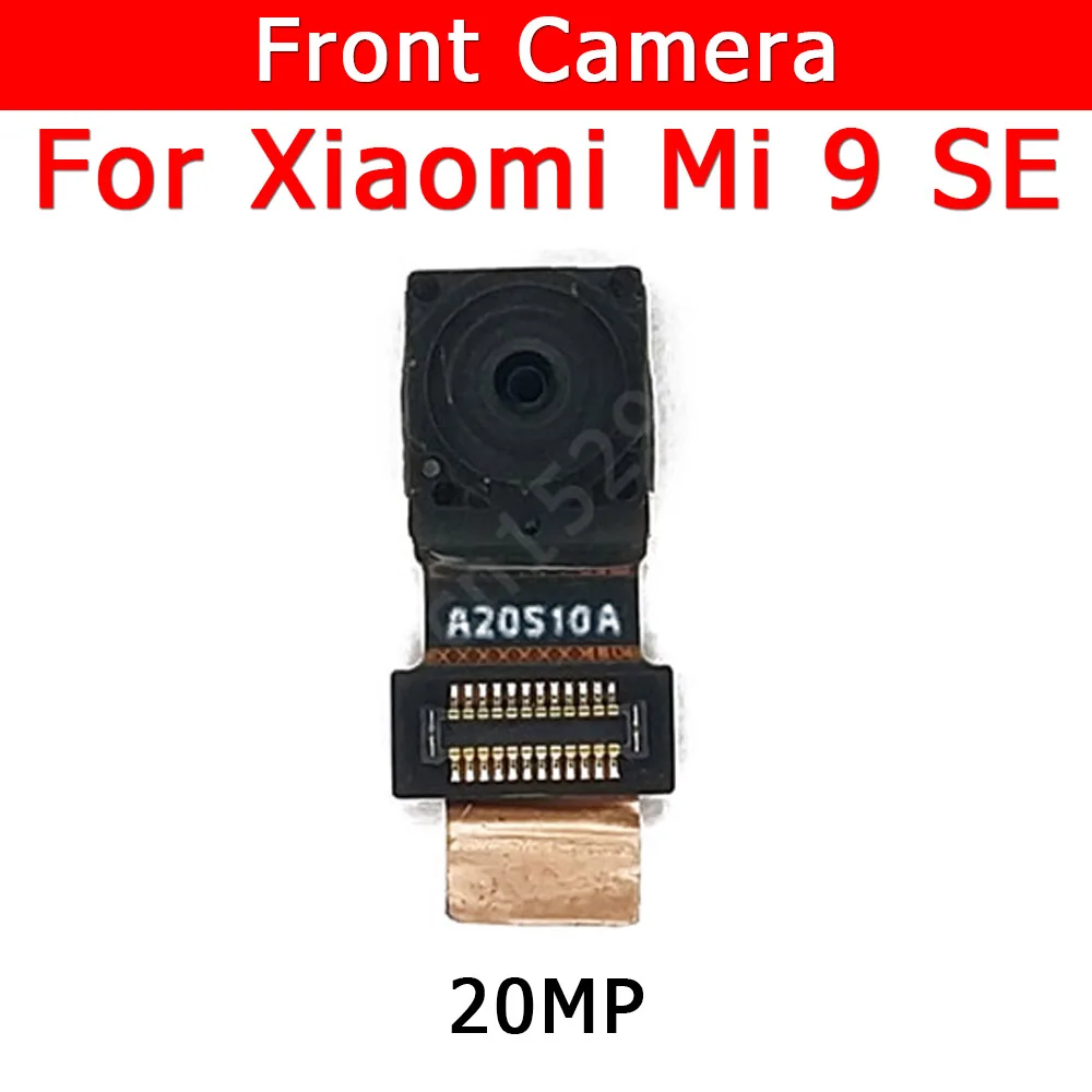 

Original Front Camera For Xiaomi Mi 9 SE Mi9 9SE Frontal Small Selfie Facing Camera Module Flex Cable Replacement Spare Parts