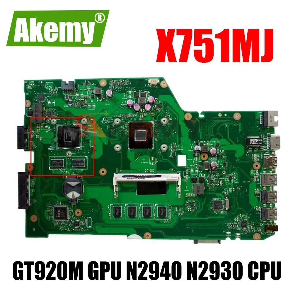 

Akemy For ASUS X751MJ Mainboard X751M K751M R752M X751MD R752M Motherboard w/ GT 920M GPU N2940 N2930 CPU