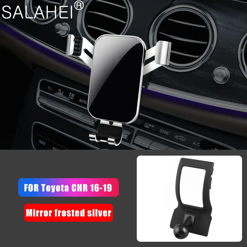 

Car Mobile Phone Holder For Toyota C-HR 2017 2018 Air Vent Mount Phone Bracket For CHR 2017 2018 2019 Auto Interior Accessories