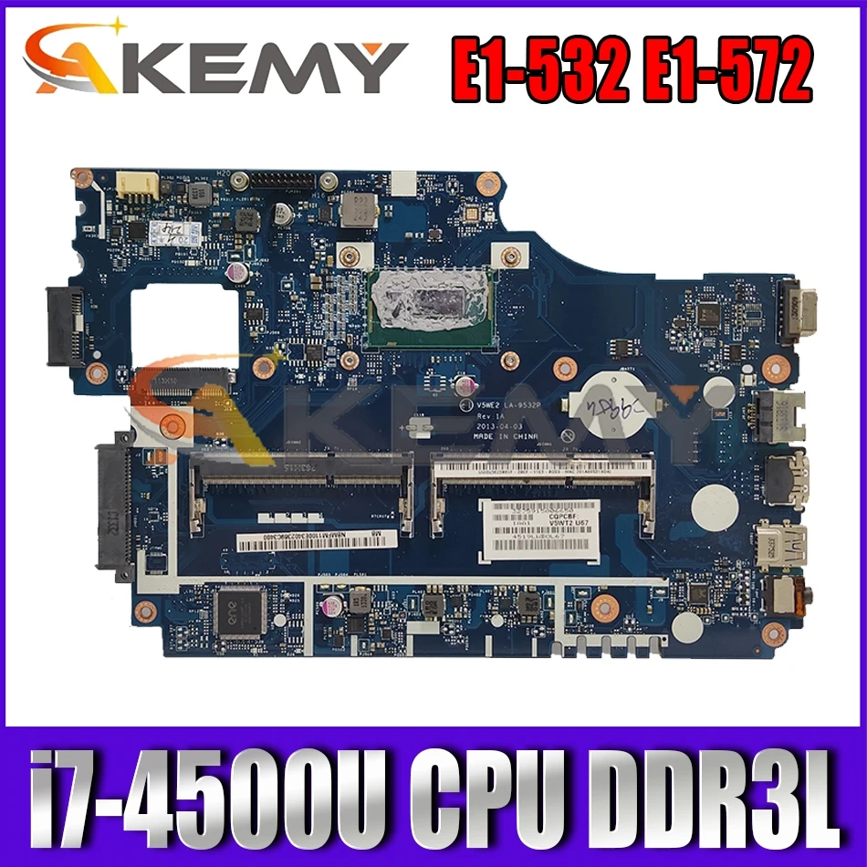 

NB.MFM11.008 NBMFM11008 For Acer E1-532 E1-532G TPM255 E1-572 E1-572G Laptop Motherboard V5WE2 LA-9532P With i7-4500U CPU DDR3L