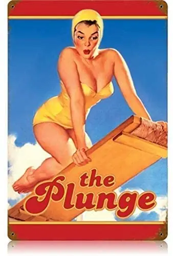 

Funny Vintage The Plunge - Pin-Up Girl Metal Tin Signs 8x12inch Novelty Plaque Poster for Coffee Room Shop Home Pub Man Cave