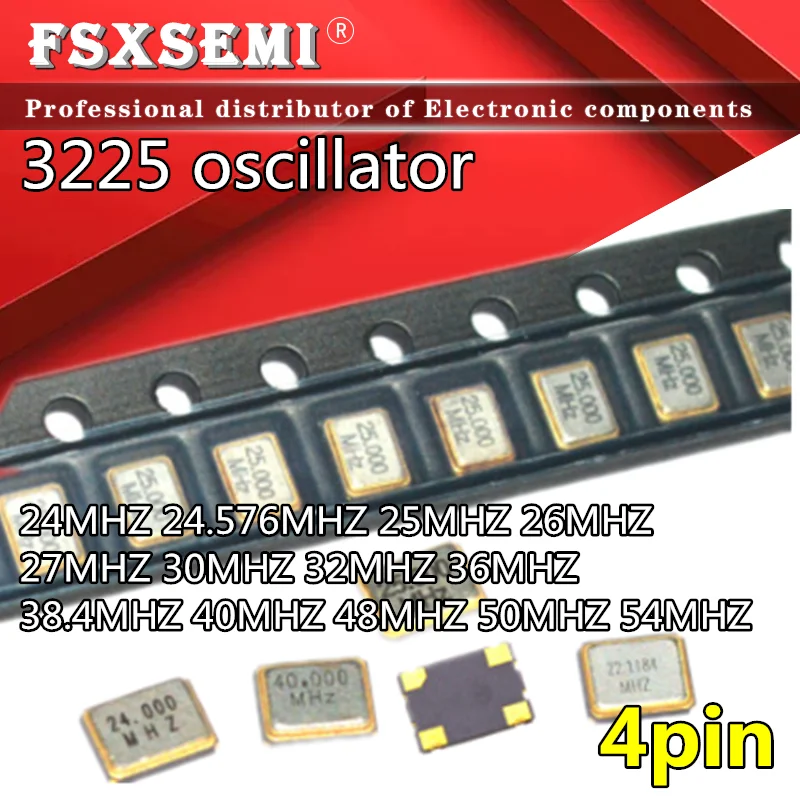 

5pcs 3225 SMD OSC oscillator 3.2*2.5MM 4PIN 24MHZ 24.576MHZ 25MHZ 26MHZ 27MHZ 30MHZ 32MHZ 36MHZ 38.4MHZ 40MHZ 48MHZ 50MHZ 54MHZ