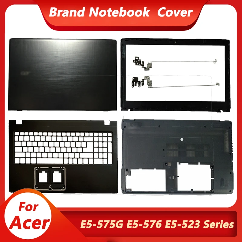 Новый чехол для Acer Aspire E5-575 E5-575G E5-575TG E5-523 E5-523G TMTX50 LCD задняя крышка/передняя