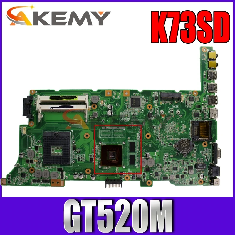 

Материнская плата Akemy K73SD для ноутбука ASUS K73SJ K73SM K73S, оригинальная материнская плата GT520M