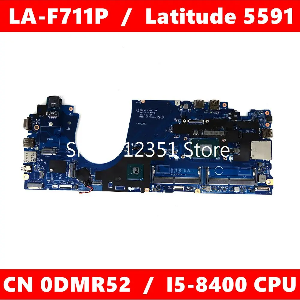 CN 0DMR52 / LA F711P i5 8400 Процессор материнская плата для ноутбука Dell Latitude 5591 DMR52