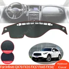 Нескользящий кожаный коврик для Infiniti QX70 FX35 FX37 FX45 FX50 2008  2019 S51, накладка на приборную панель, Солнцезащитный коврик, коврик для приборной панели, Автомобильный Ковер 2018