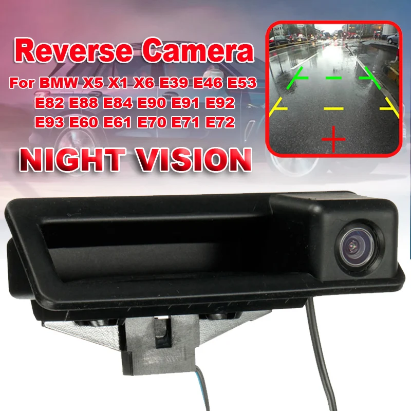 

new Auto Car Rear View Camera Reverse Parkin HD CCD For BMW X5 X1 X6 E39 E46 E53 E82 E88 E84 E90 E91 E92 E93 E60 E61 E70 E71 E72