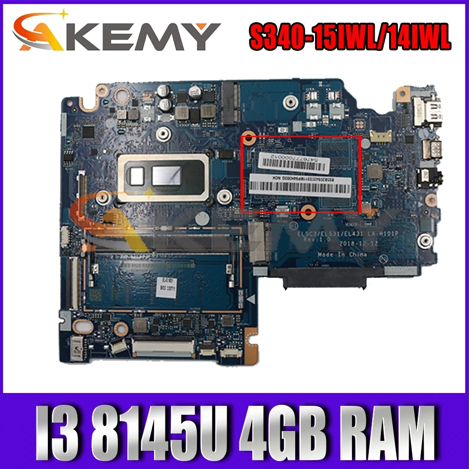 

Для Lenovo S340-15IWL S340-14IWL Материнская плата ноутбука EL5C3/EL531 / EL431 LA-H101P с процессором I3 8145U 4 Гб оперативной памяти 100% тесты работы